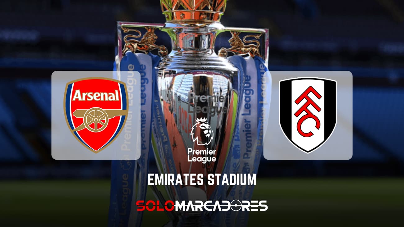 EN VIVO Arsenal vs Fulham Premier League