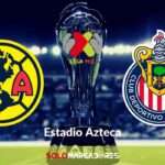EN VIVO América vs. Guadalajara: El Clásico Mexicano que paraliza a una nación 3 EN VIVO América vs. Guadalajara El Clásico Mexicano que paraliza a una nación