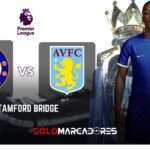 EN DIRECTO Chelsea Contra Aston Villa: Un partido imperdible en la Premier League 4 EN VIVO Chelsea vs. Aston Villa ver el partido Premier League