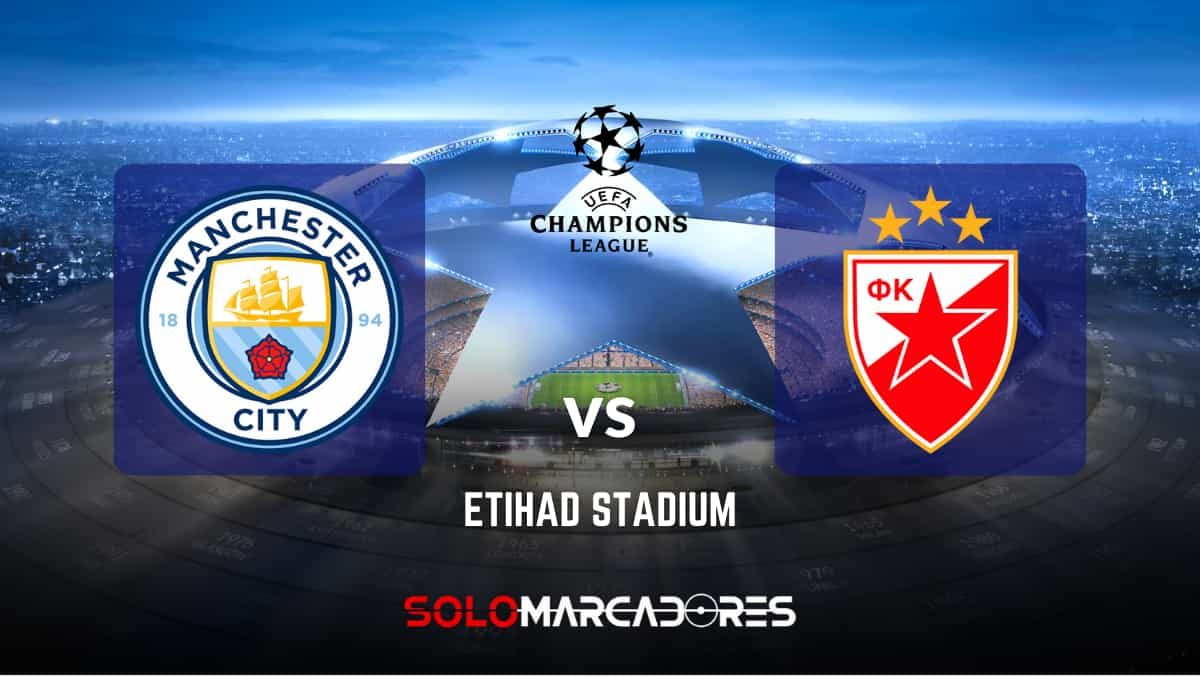 EN VIVO Manchester City vs Estrella Roja en la Champions League