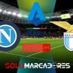 Vía Star+Napoli vs. Lazio EN VIVO: alineación, donde ver por la Serie A