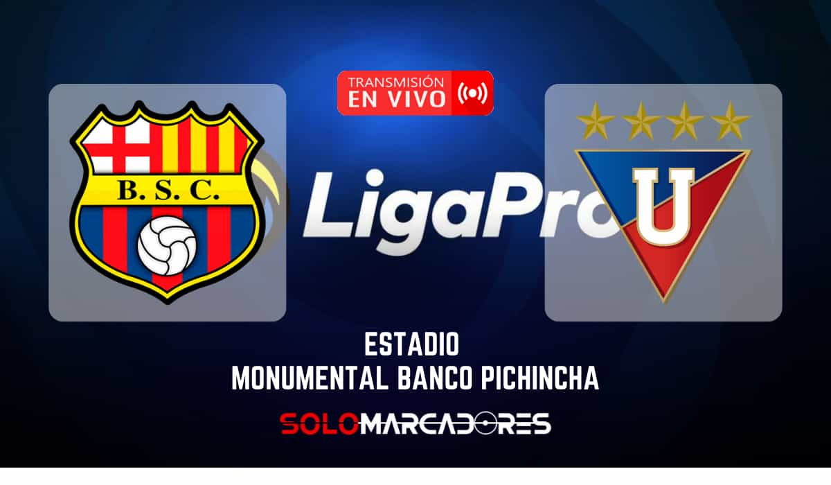 Ver el partido Barcelona SC vs. Liga de Quito por la LigaPro 2023