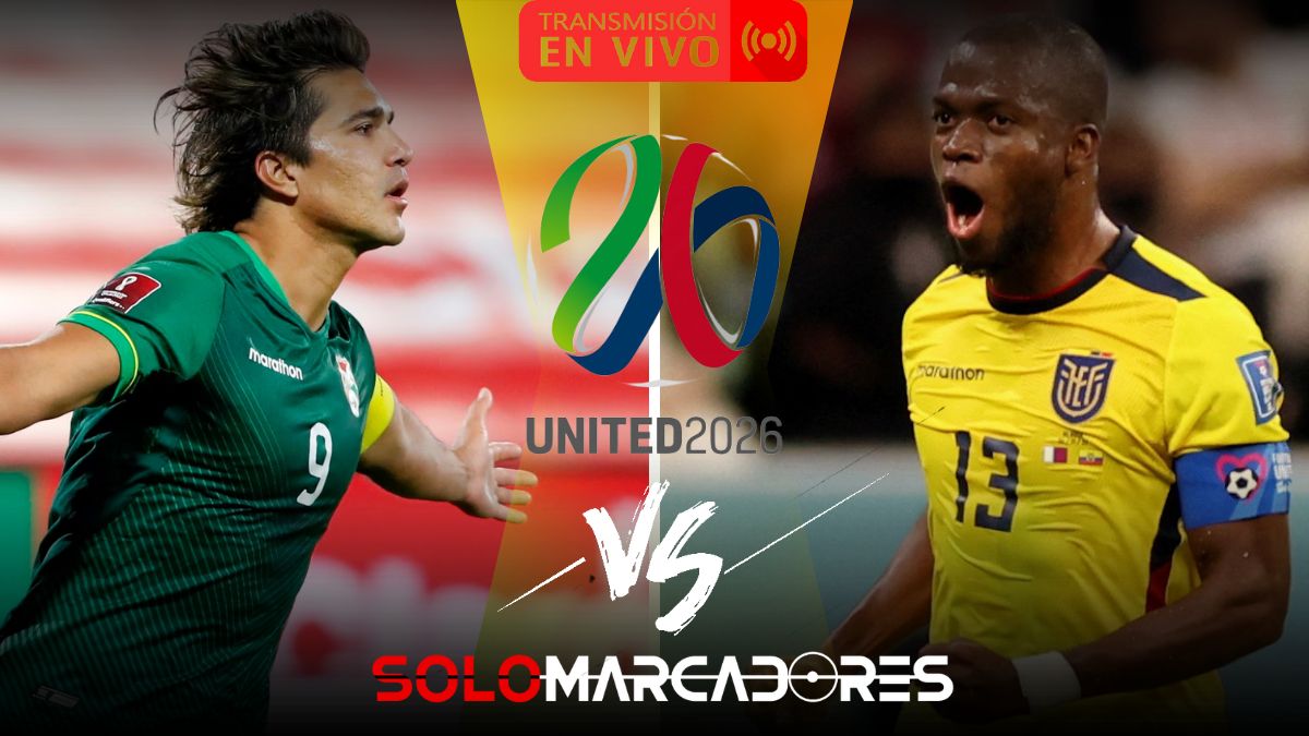 [Vía ECDF, FBF Play] Bolivia vs. Ecuador EN VIVO: dónde ver el partido por Eliminatorias 2026