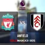 EN DIRECTO Liverpool vs. Fulham: Luis Díaz Protagonista en la Premier League 4 EN DIRECTO Liverpool vs. Fulham por la la Premier League