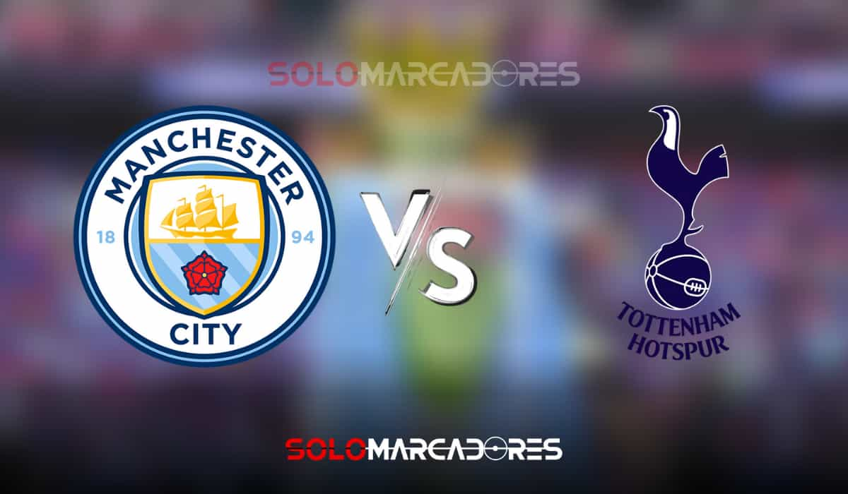 Manchester City vs. Tottenham en vivo Alineación y Canales de TV