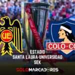 Ver Colo Colo vs. Unión Española Guía completa para no perderte el emocionante debut en el Campeonato Nacional