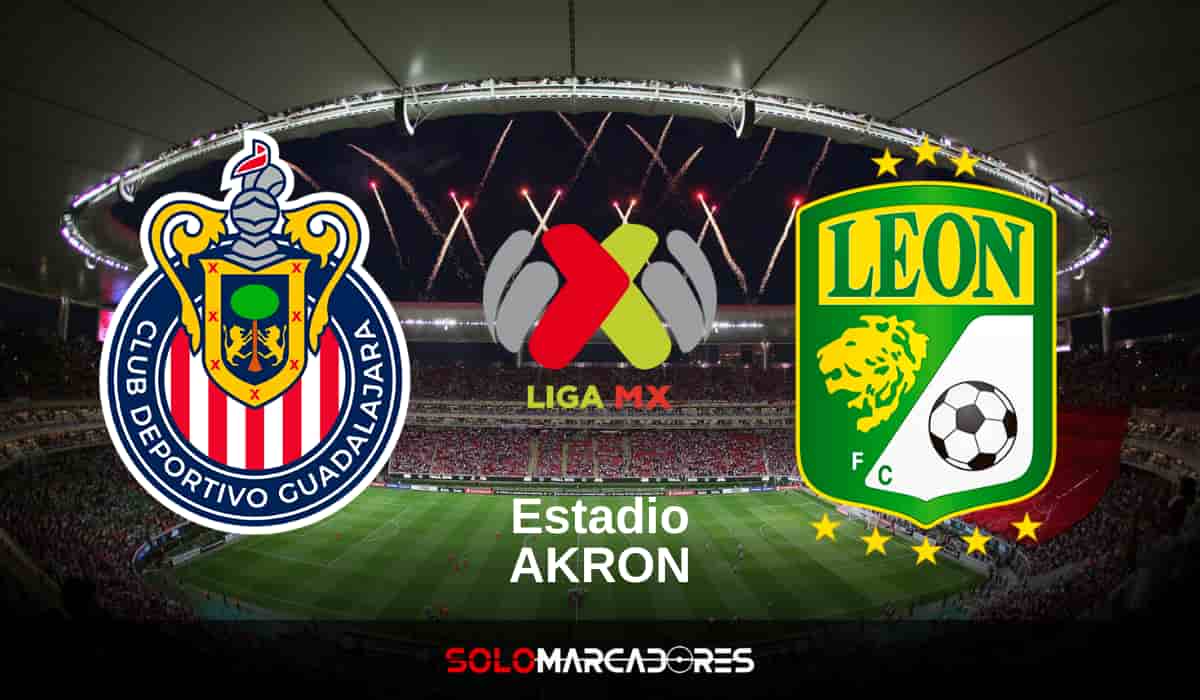 Chivas vs. León Transmisión en Directo, Horario y Guía de TV para la Liga MX 2024