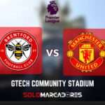 Manchester United vs. Brentford en la Premier League: Detalles del partido y dónde verlo 4 Manchester United vs. Brentford en la Premier League Detalles del partido y dónde verlo