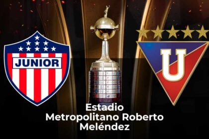 EN VIVO Junior vs. Liga de Quito Enfrentamiento Clave por la Copa Libertadores