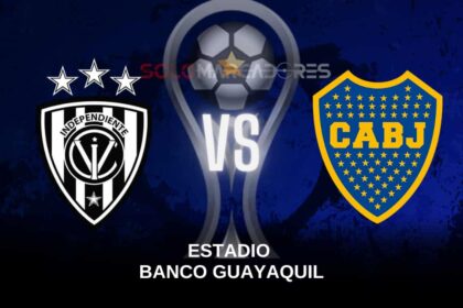 Independiente del Valle vs. Boca Juniors: Cómo Verlo en Vivo y Gratis por ESPN