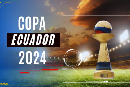 ¡Sorpresas y Choques Inesperados! Así Quedaron los 8vos de Final de la Copa Ecuador 2024