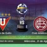 Liga de Quito busca la remontada épica ante Lanús en la Copa Sudamericana