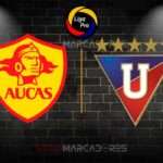 Ver en vivo Aucas vs Liga de Quito: ¡Vibrante Clásico Capitalino en la LigaPro 2024! 4 Ver en vivo Aucas vs Liga de Quito: ¡Vibrante Clásico Capitalino en la LigaPro 2024!