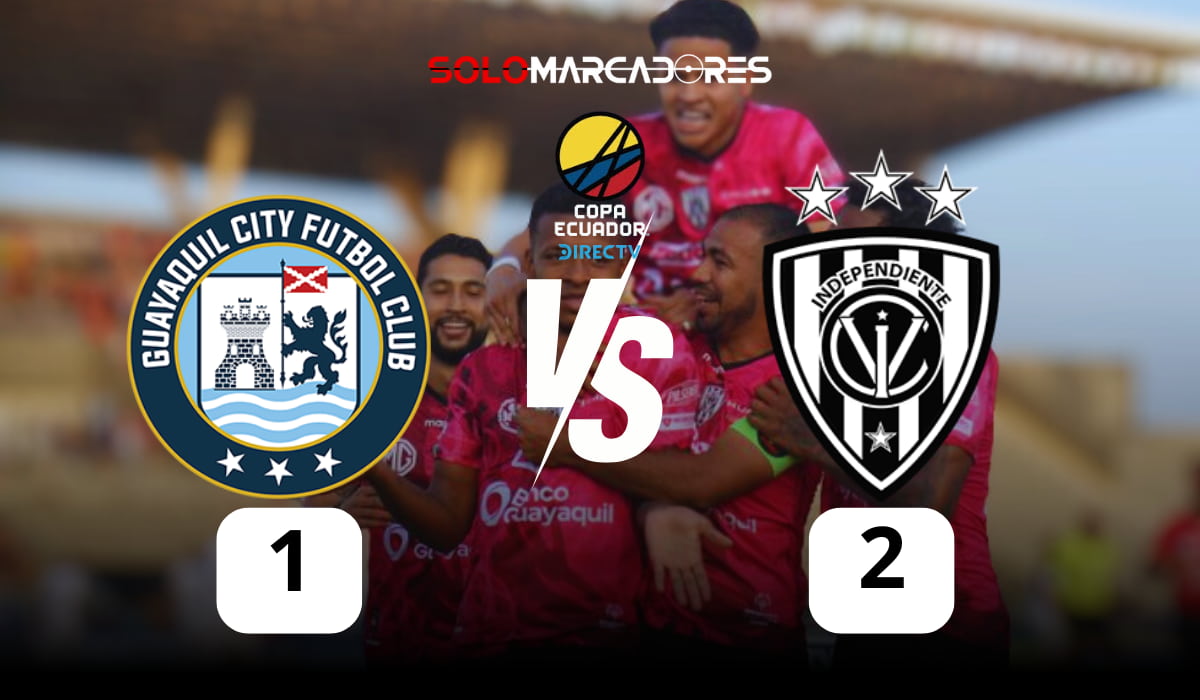 Independiente del Valle avanza a semifinales de la Copa Ecuador tras un emocionante duelo ante Guayaquil City