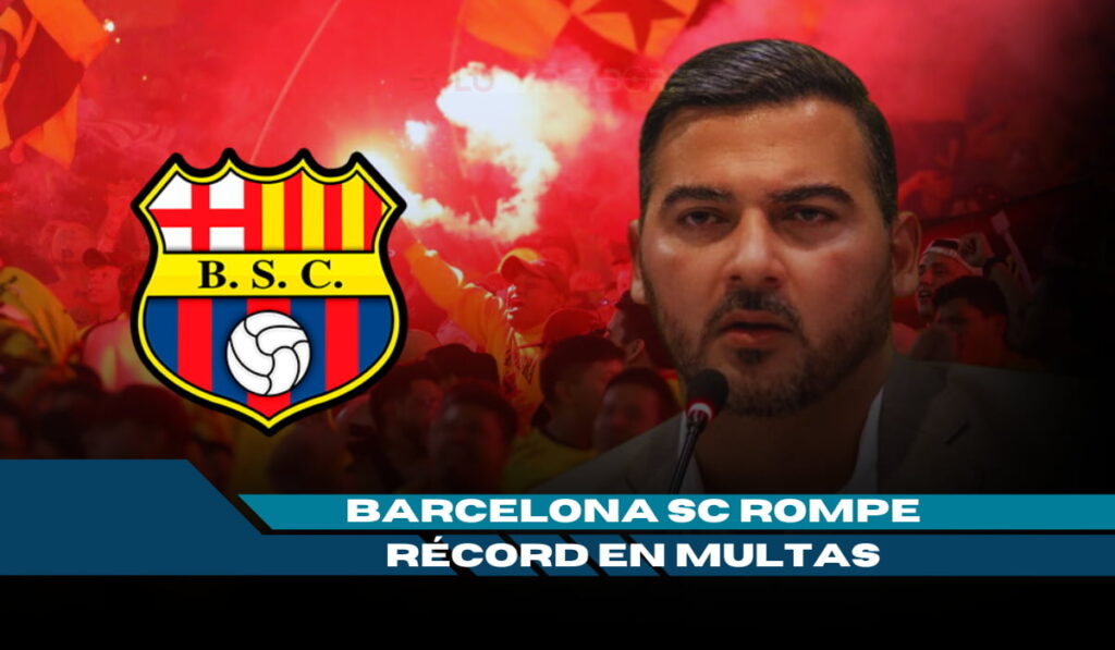 Barcelona SC rompe récord en multas de LigaPro