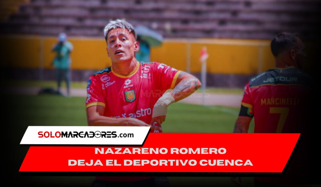 Nazareno Romero se despide de Deportivo Cuenca: Un cambio inesperado en el Morlaco