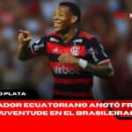 ¡El primer gol de Gonzalo Plata en el Flamengo deslumbra al Maracaná! 3 El primer gol de Gonzalo Plata en el Flamengo deslumbra al Maracaná