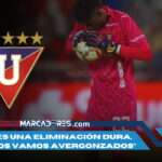 ¡Liga de Quito en crisis! Alexander Domínguez no oculta su frustración tras la dura eliminación de Copa Ecuador 3 ¡Liga de Quito en crisis! Alexander Domínguez no oculta su frustración tras la dura eliminación de Copa Ecuador