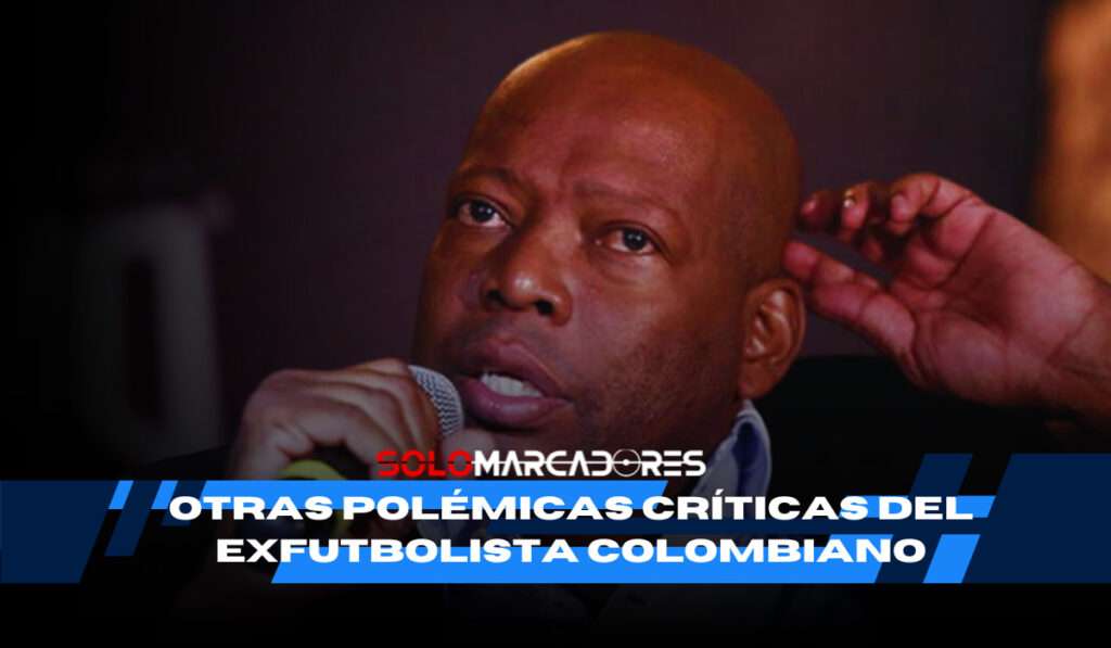 Cuando la lengua de Faustino Asprilla hace más ruido que su carrera