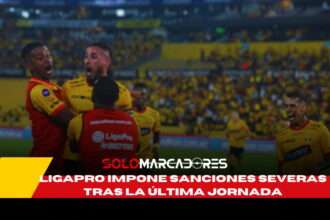 Impactantes Sanciones en LigaPro para Figuras de BSC y Aucas