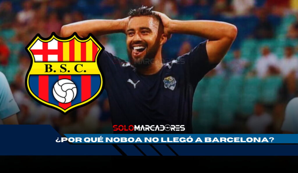 ¿Cómo estuvo tan cerca Cristhian Noboa de Barcelona SC y qué lo retiene en Emelec?