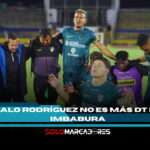 Imbabura en zona de descenso: despiden a su tercer entrenador de la temporada 3 Imbabura en zona de descenso