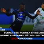 Joel Ordóñez en la órbita de la Premier League: ¿Es su momento de brillar? 4 Joel Ordóñez en la órbita de la Premier League