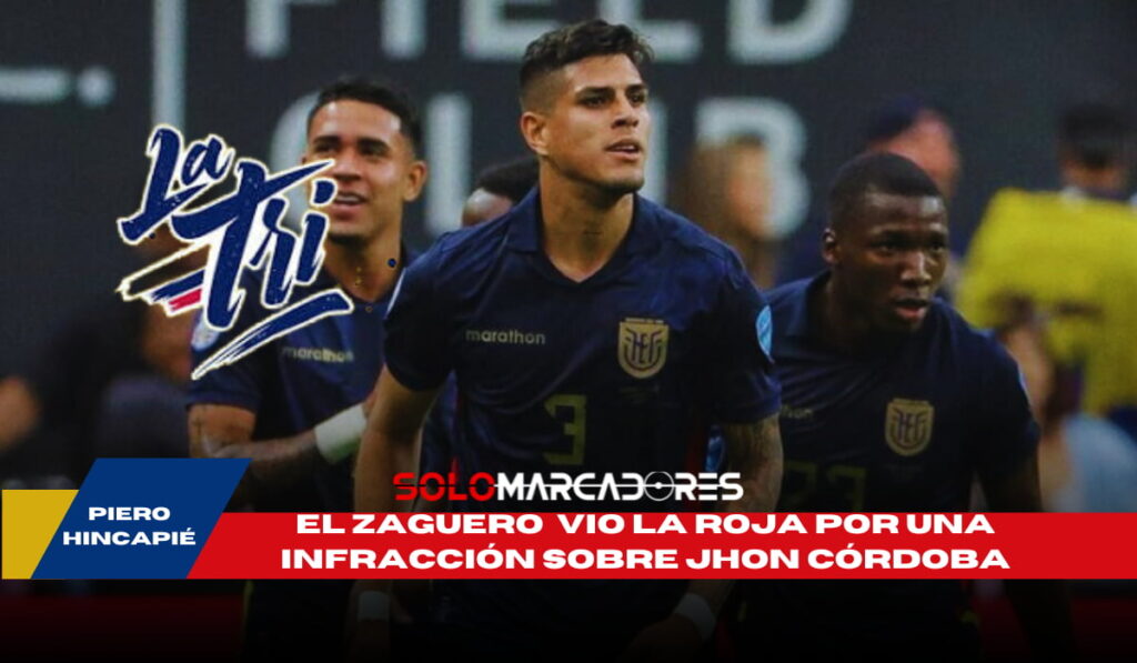 Piero Hincapié ve la roja y se pierde el próximo partido de La Tri