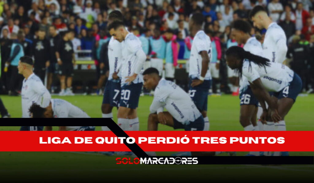 Liga de Quito pierde puntos y el liderato