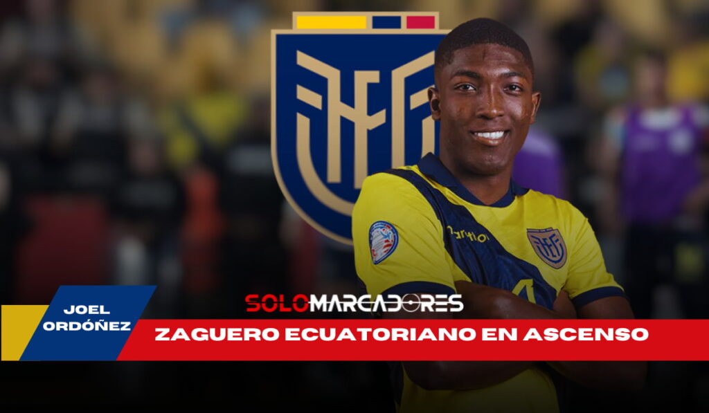 Joel Ordóñez el futuro de la defensa ecuatoriana