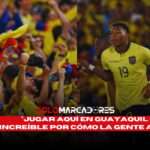Gonzalo Plata y el impacto de Guayaquil en La Tri