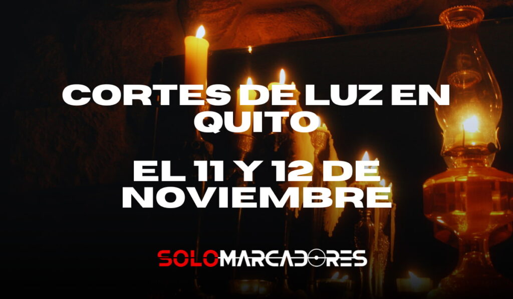Horarios de Cortes de Luz en Quito el 11 y 12 de Noviembre