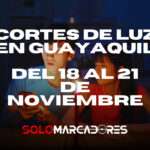 Nuevos Cortes de luz en Guayaquil para el lunes 18 hasta el jueves 21 de noviembre 4 Nuevos Cortes de luz en Guayaquil para el lunes 18 hasta el jueves 21 de noviembre