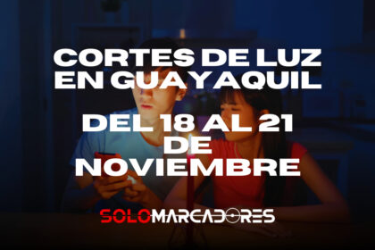 Nuevos Cortes de luz en Guayaquil para el lunes 18 hasta el jueves 21 de noviembre