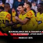 🟡🔴 Barcelona SC elige Manta para su pretemporada 2025 🇪🇨⚽ 4 Barcelona SC elige Manta para su pretemporada