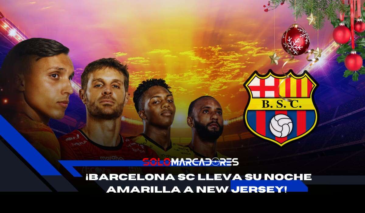 Barcelona SC lleva su Noche Amarilla a New Jersey