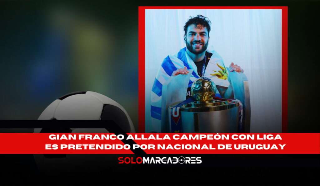 Gian Franco Allala rumbo a un grande de América