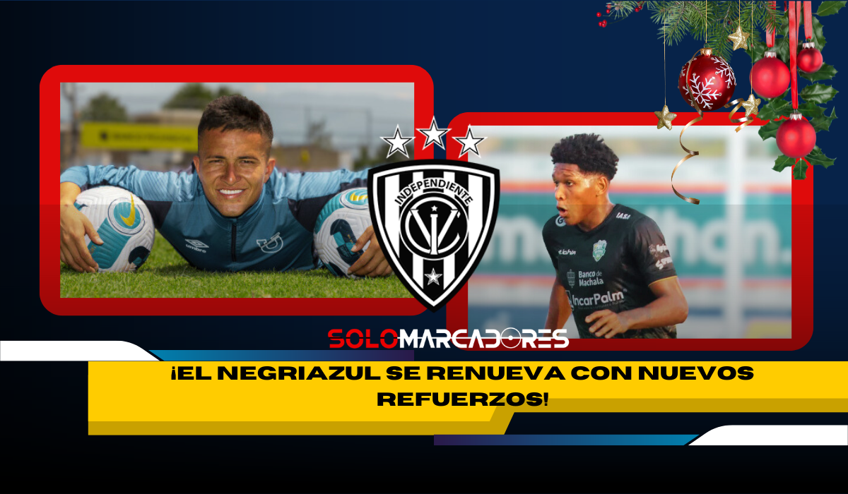 Independiente del Valle ya tiene refuerzos confirmados