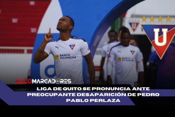 Liga de Quito se pronuncia ante su preocupante desaparición