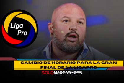 Miguel Ángel Loor Anuncia el Horario Definitivo para la Gran Final de LigaPro