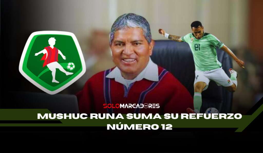 Mushuc Runa suma su refuerzo número 12