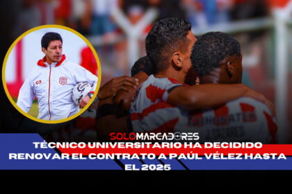 Paúl Vélez renueva con Técnico Universitario hasta 2025