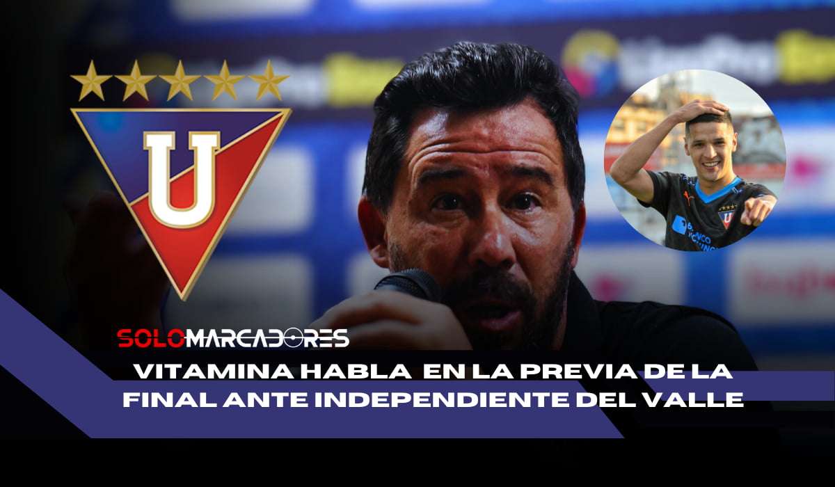 Vitamina Sánchez y las confesiones antes de la gran final contra Independiente del Valle