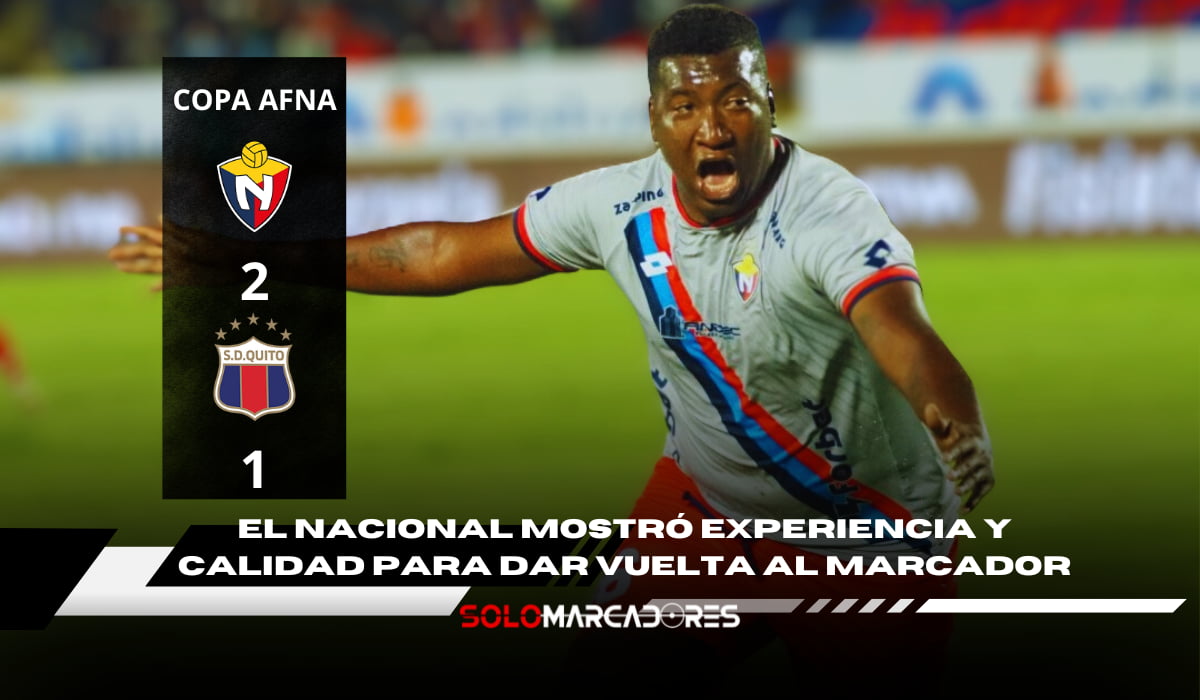 El Nacional remonta al Deportivo Quito