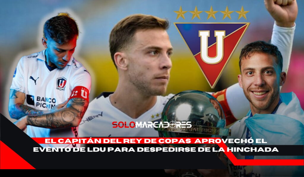 Ezequiel Piovi dijo adiós a Liga de Quito