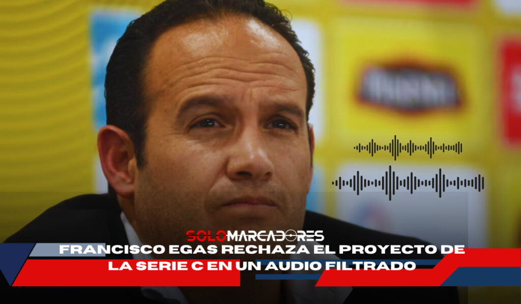 Francisco Egas rechaza con firmeza el proyecto de la Serie C