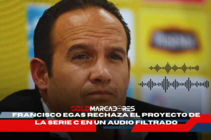 Francisco Egas rechaza con firmeza el proyecto de la Serie C