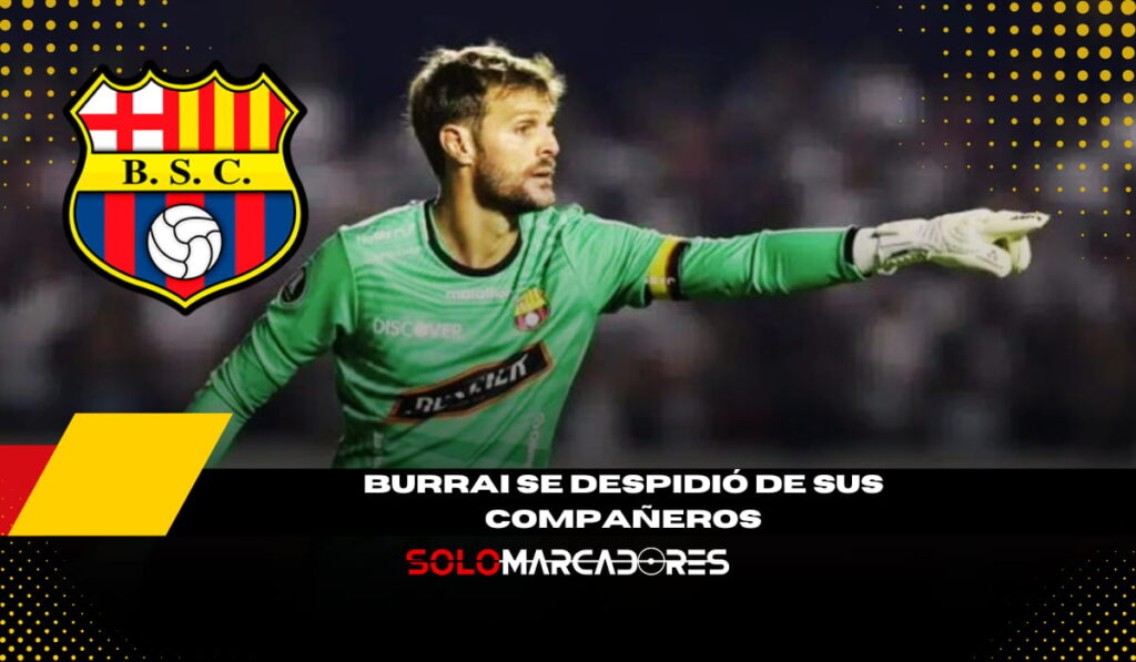 Javier Burrai se despide de Barcelona SC