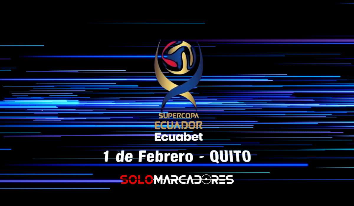 Todo listo para la gran final de la Supercopa Ecuador