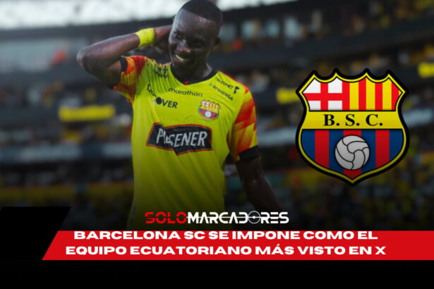 ¡Barcelona SC arrasa en redes! El club ecuatoriano con mayor impacto en X 1 Barcelona SC arrasa en redes